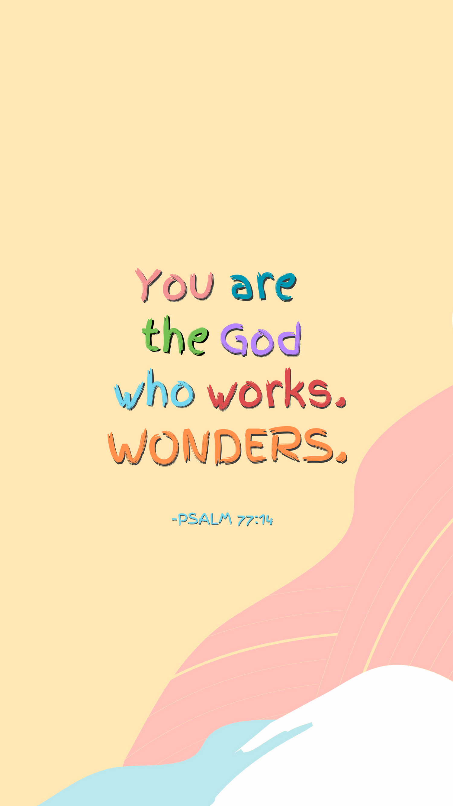 Psalm 77:14 God Works Wonders